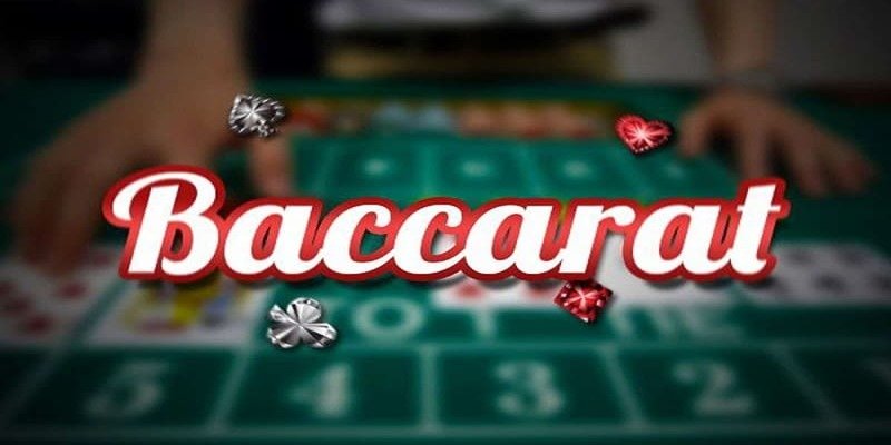 Đôi điều về baccarat